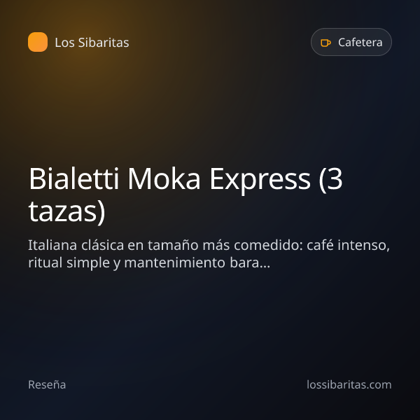 Bialetti Moka Express (3 tazas) — reseña y análisis